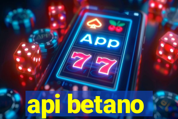 api betano